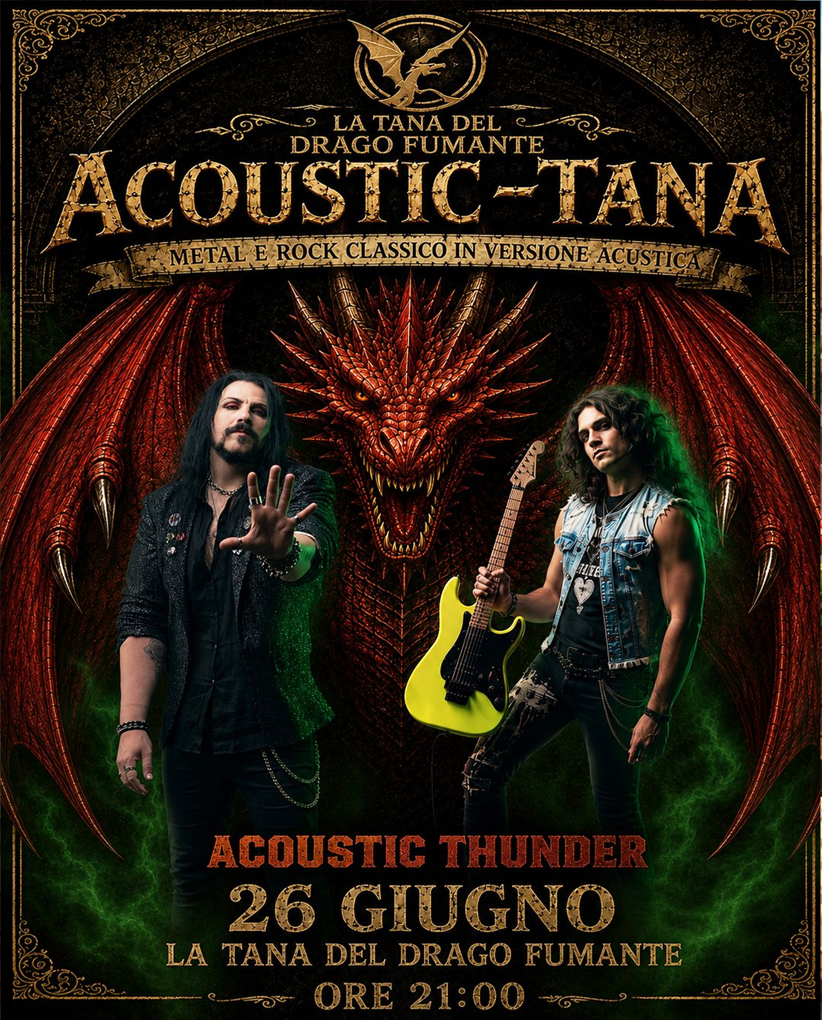 Acoustic-Tana alla Tana del Drago Fumante&trade;