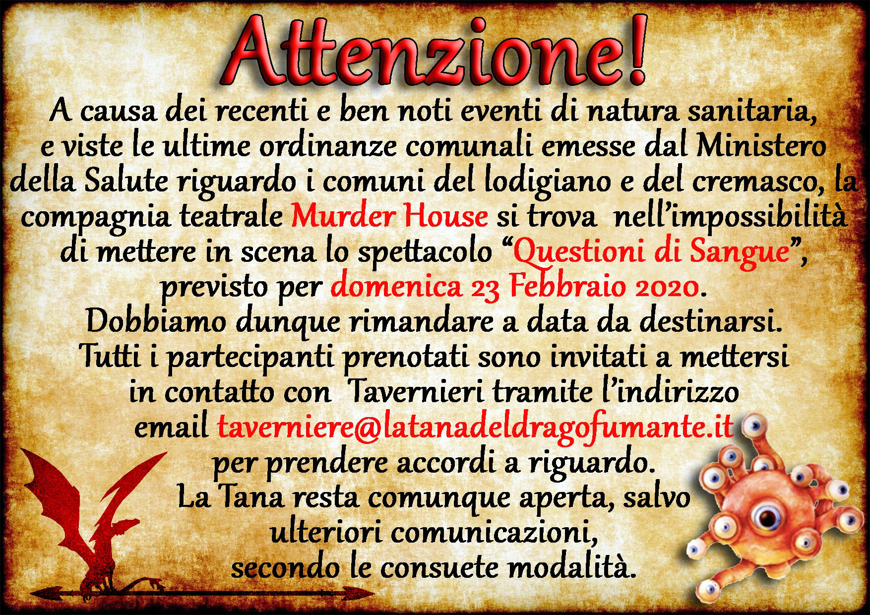 Annullamento Questioni di Sangue alla Tana del Drago Fumante